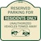 Signmission Reserved Parking Reserved Parking for Residents Only Unauthorized Vehicles Towed Away, TG-1818-23042 A-DES-TG-1818-23042 - alternate 1